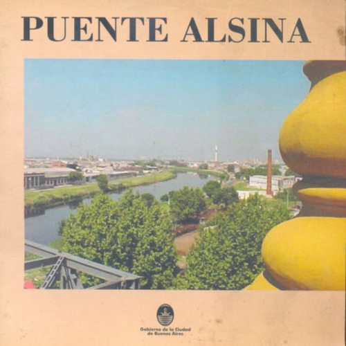 Puente Alsina - Literatura Y Ficción - Aavv - Tapa Rústica (Usado)