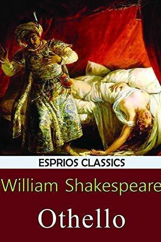 Book : Othello (esprios Classics) - Shakespeare, William