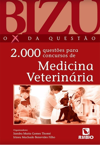 Bizu Medicina Veterinária 2000 Questões Para Concurso Thomé