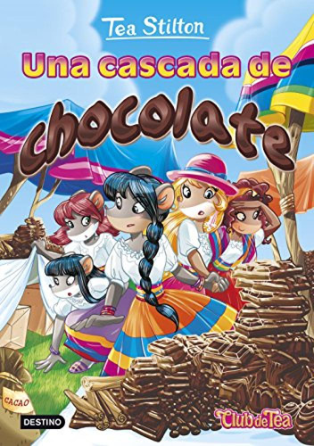 Una Cascada De Chocolate Stilton, Tea Destino Infantil