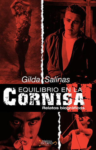 Equilibrio en la cornisa 2, de Gilda Salinas. Editorial Trópico de Escorpio, tapa blanda en español, 2019