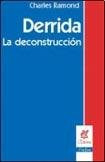 Derrida - La Deconstrucción, Chharles Ramónd, Nueva Visión