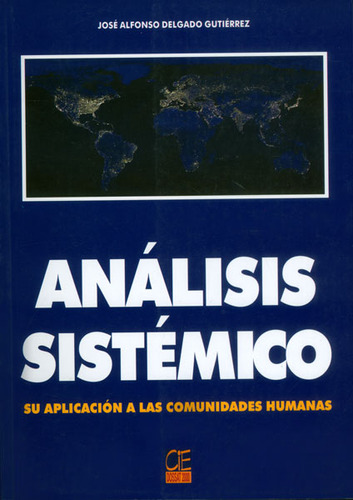 Análisis Sistémico Su Aplicación A Las Comunidades Humanas