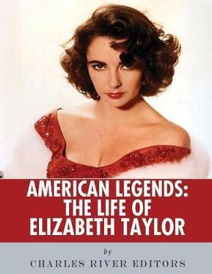 Libro American Legends : The Life Of Elizabeth Taylor - C...