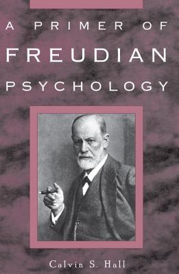 Libro A Primer Of Freudian Psychology - Hall, Calvin S.