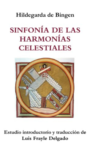 Libro : Sinfonia De Las Harmonias Celestiales - Frayle...