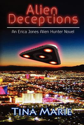 Libro Alien Deceptions: An Erica Jones Alien Hunter Novel...