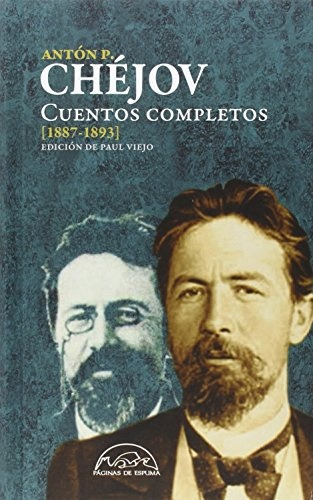 Cuentos Completos 1887-1893. Chejov - P.chejov Anton