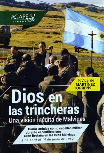 Dios En Las Trincheras - Malvinas - Agx