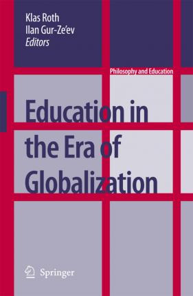 Libro Education In The Era Of Globalization - Klas Roth