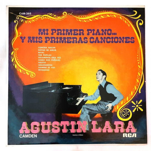Agustin Lara - Mi Primer Paino... Y Mis Primeras Cancion  Lp