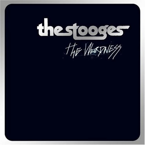 Cd The Stooges - The Weirdness ( Iggy Pop)