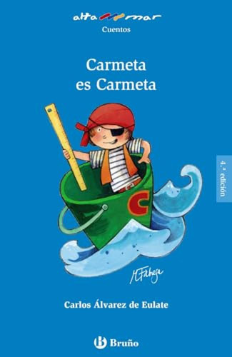 Carmeta Es Carmeta - Alvarez De Eulate Alberdi Carlos Miguel