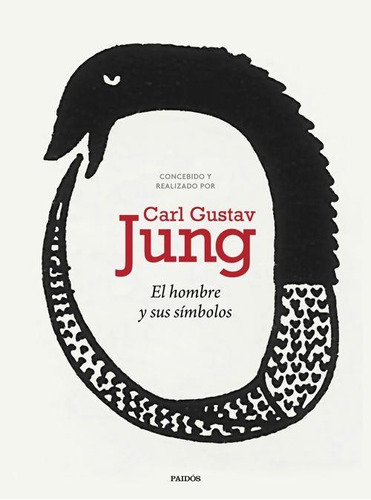 El Hombre Y Sus Simbolos - Carl Gustav Jung - Paidos