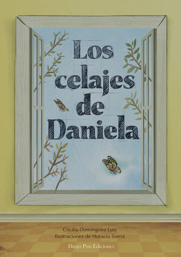 Los Celajes De Daniela - Dominguez Cecilia Sierra Horacio