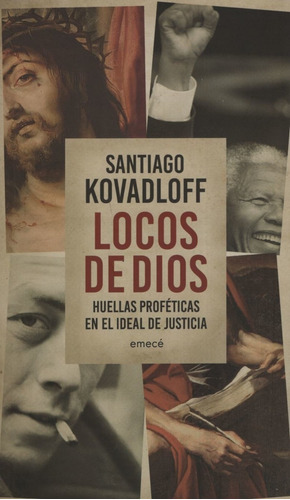 Libro Locos De Dios - Santiago Kovadloff