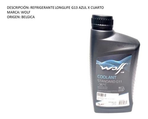 Refrigerante Longlife G11 Azul X Cuarto Wolf