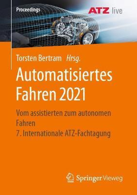 Libro Automatisiertes Fahren 2021 : Vom Assistierten Zum ...