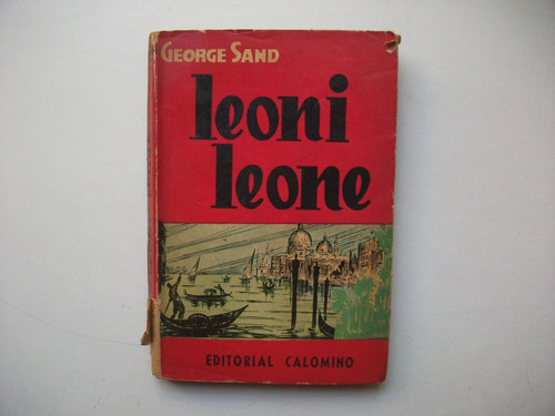 Leoni Leone - George Sand - Editorial Calomino