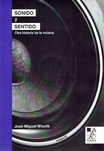 Sonido Y Sentido - Wisnik, José Miguel