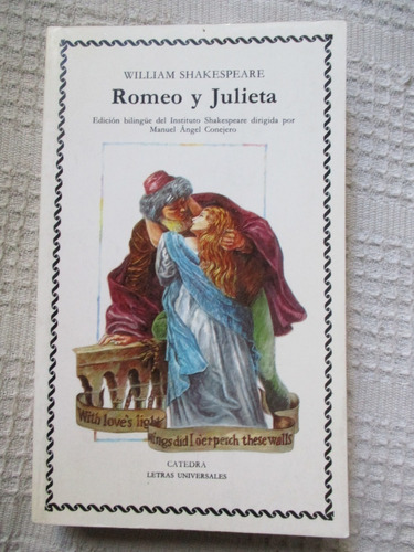 Imagen 1 de 7 de William Shakespeare - Romeo Y Julieta - Cátedra - Bilingüe