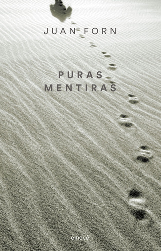 Puras Mentiras - Forn Juan (libro) - Nuevo 