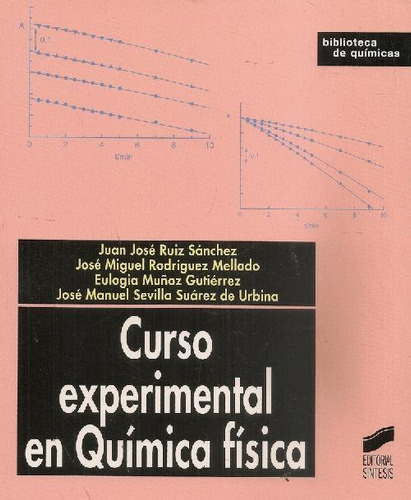 Libro Curso Experimental En Química Física De Juan José Ruiz