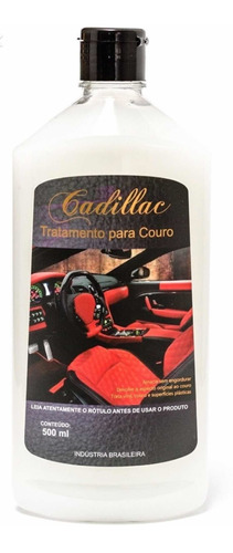 Hidratante De Couro Cadillac 500ml Tratamento Couro Vinil