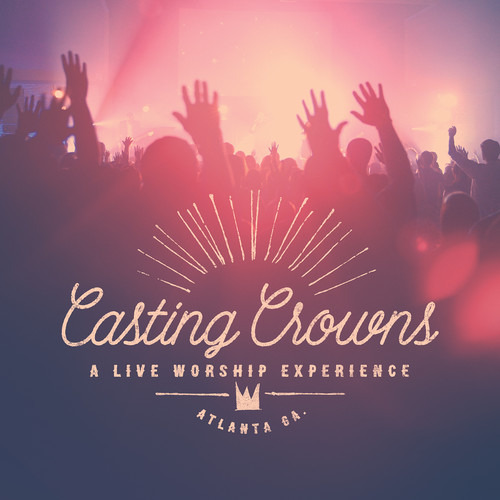 Casting Crowns: Una Experiencia De Adoración En Vivo (cd)