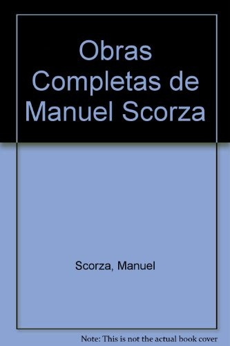 Obras Completas Volumen 4. El Jinete Insomne - Manuel Scorza