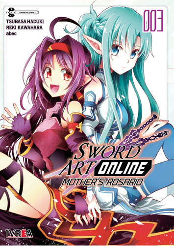 Ivrea - Sword Art Online Mother´s Rosario #3 (de 3) - Nuevo!