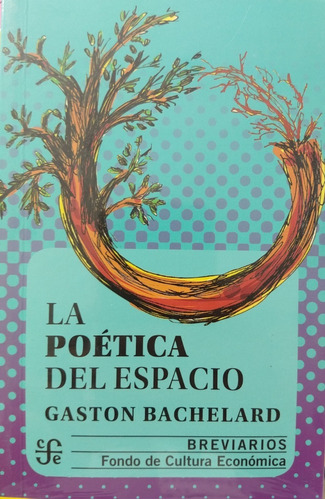 La Poética Del Espacio / 3 Ed.