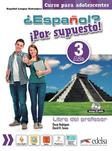 Espanol - Por supuesto 3 - Libro del profesor, de Edelsa. Editora Distribuidores Associados De Livros S.A., capa mole em español, 2017