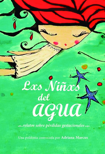 Lxs Niñxs Del Agua - Marcus - Ed. Madreselva