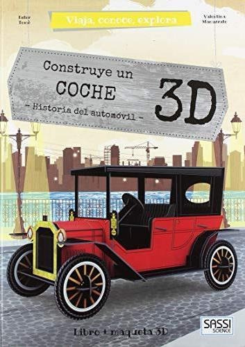 Construye Un Coche 3d- Historia Del Automovil (td) - Manuzza