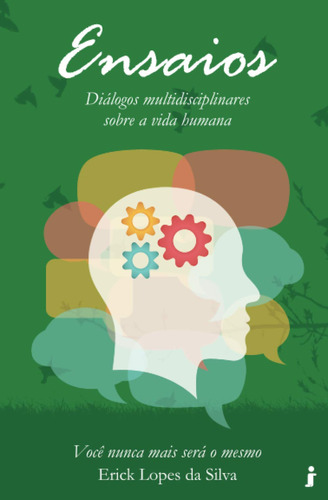 Ensaios  Diálogos Multidisciplinares Sobre A Vida Humana: V