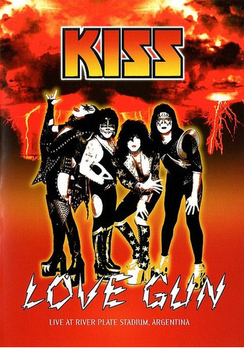 Kiss Love Gun Live At River Plate - 2005 -dvd