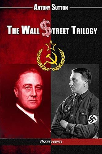 The Wall Street Trilogy, De Antony C Sutton. Editorial Omnia Veritas Ltd, Tapa Blanda En Inglés