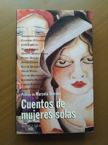 Libro Cuentos De Mujeres Solas Marcela Serrano