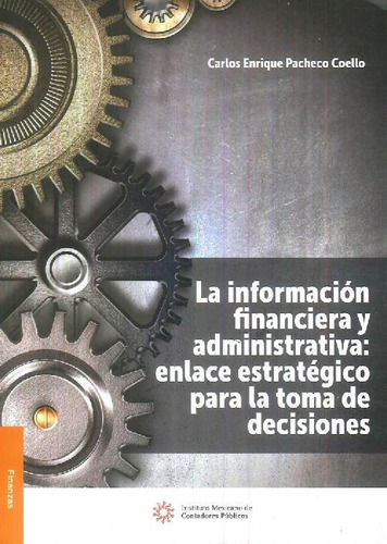Libro La Información Financiera Y Administrativa : Enlace Es