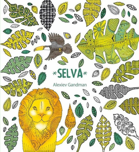 Selva - Libro Para Colorear - Gandman - Kepler