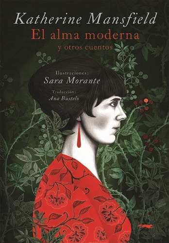 El alma moderna y otros cuentos, de Mansfield, Katherine. Editorial Libros del Zorro Rojo, tapa dura en español