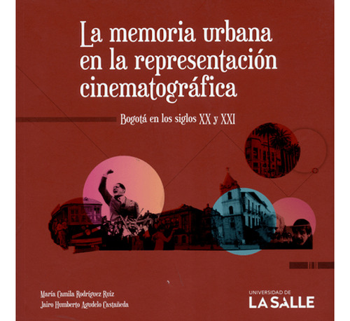 Libro La Memoria Urbana En La Representacion Cinematografic
