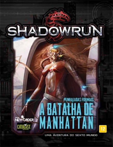 A Batalha de Manhattan - Shadowrun: Shadowrun 5, de Hardy, Jason M.. Editorial New Order Editora, capa mole em português, 2019