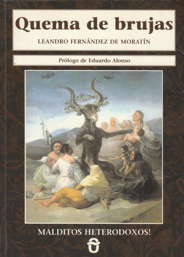 Quema De Brujas Leandro Fernandez De Moratin