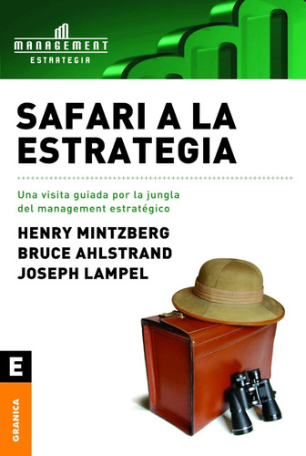 Safari A La Estrategia Granica Management Henry Mintzberg