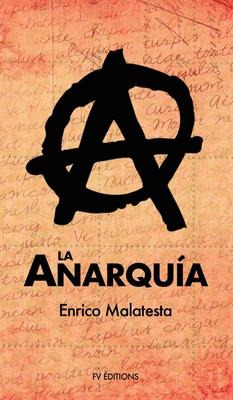 Libro La Anarquia -                                    ...