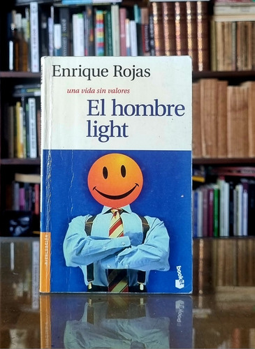 El Hombre Light - Enrique Rojas