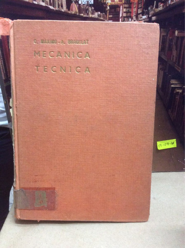 Mecánica Técnica - Máximo Y Bragulat - Mecánica - Manual 