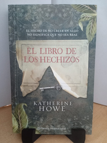 El Libro De Los Hechizos Katherine Howe